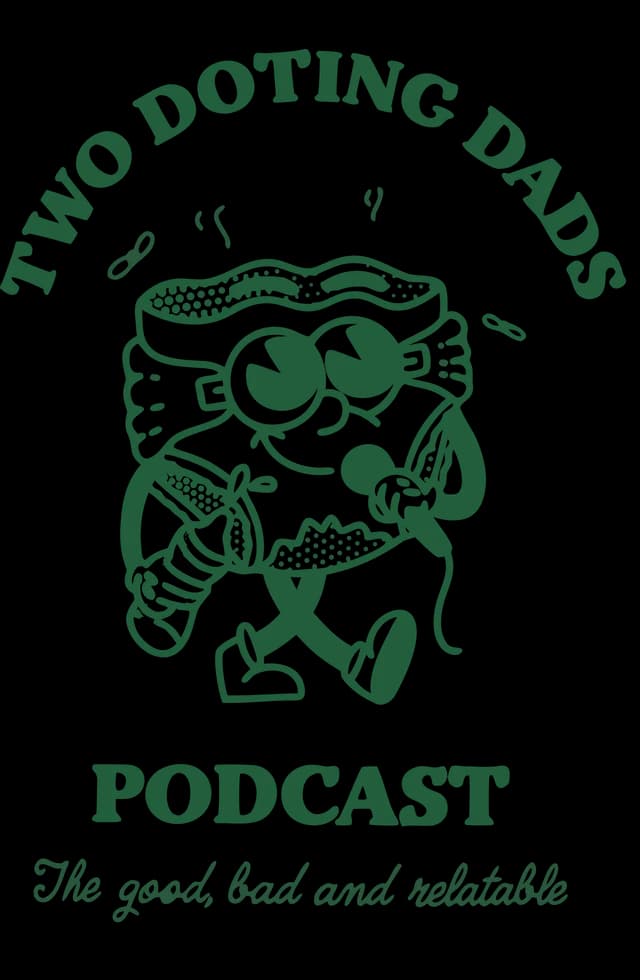Two Doting Dads Podcast